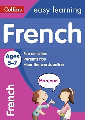 Easy Learning French: Age 5 7 (Coll..., Collins Diction