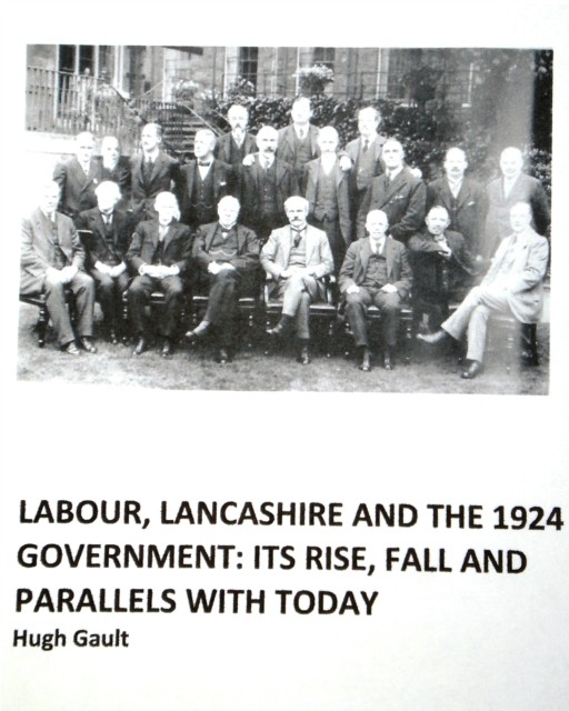 Labour, Lancashire and the 1924 Government: Its rise, fall and parallels with t - Image 2
