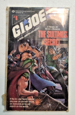GI JOE Real American Hero #6 - THE SULTAN'S SECRET - 1988 Paperback - P Lerangis
