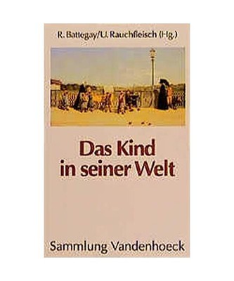 Das Kind in seiner Welt