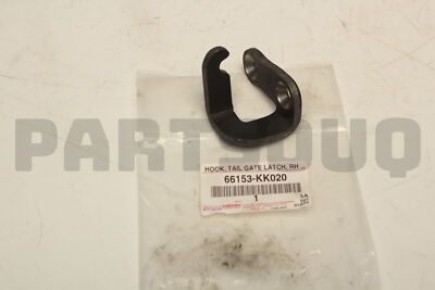 66153KK020 Genuine Toyota HOOK TAIL GATE LATC 66153-KK020 | eBay