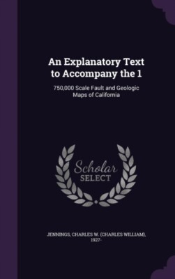 Jennings - An Explanatory Text to Accompany the 1  750000 Scale Fault - X555z