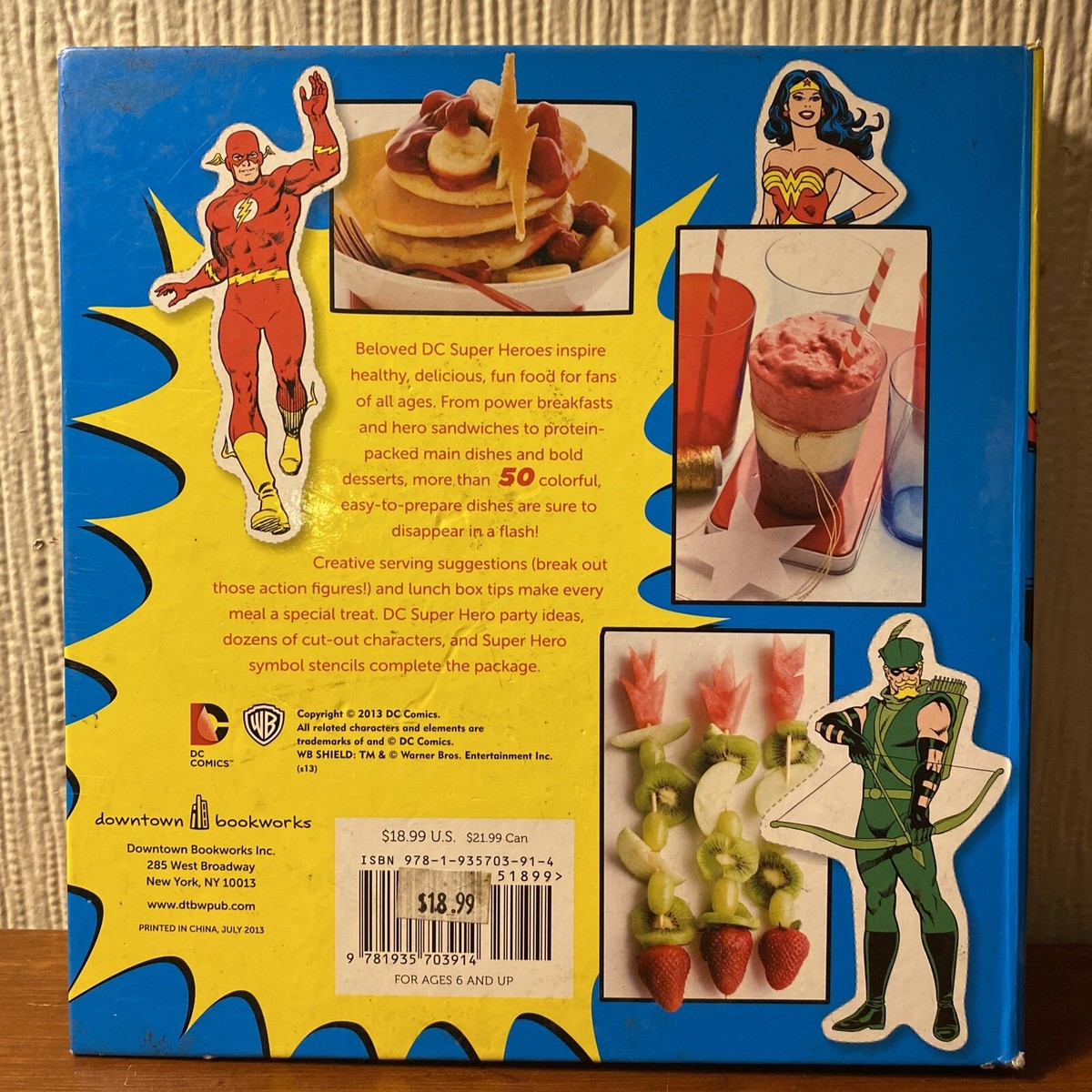 The Official DC Super Hero Cookbook - 50+ Simple Tasty