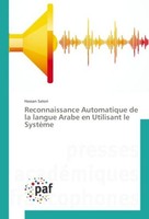 Reconnaissance Automatique De La Langue Arabe En Utilisant Le SystèMe Hassan Sat