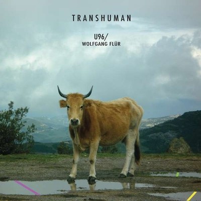 U96 & WOLFGANG FLÜR Transhuman CD 2020 (KRAFTWERK)