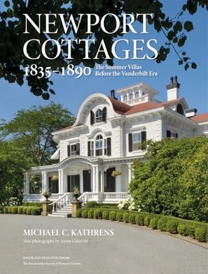 Newport Cottages 1835-1890: die Sommervillen vor t - NEU Michael C. Kath 2