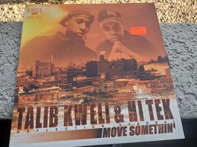 Talib Kweli Hi-Tek Reflection Eternal Move Somethin 45 RPM Rawkus NYC 2000 VG