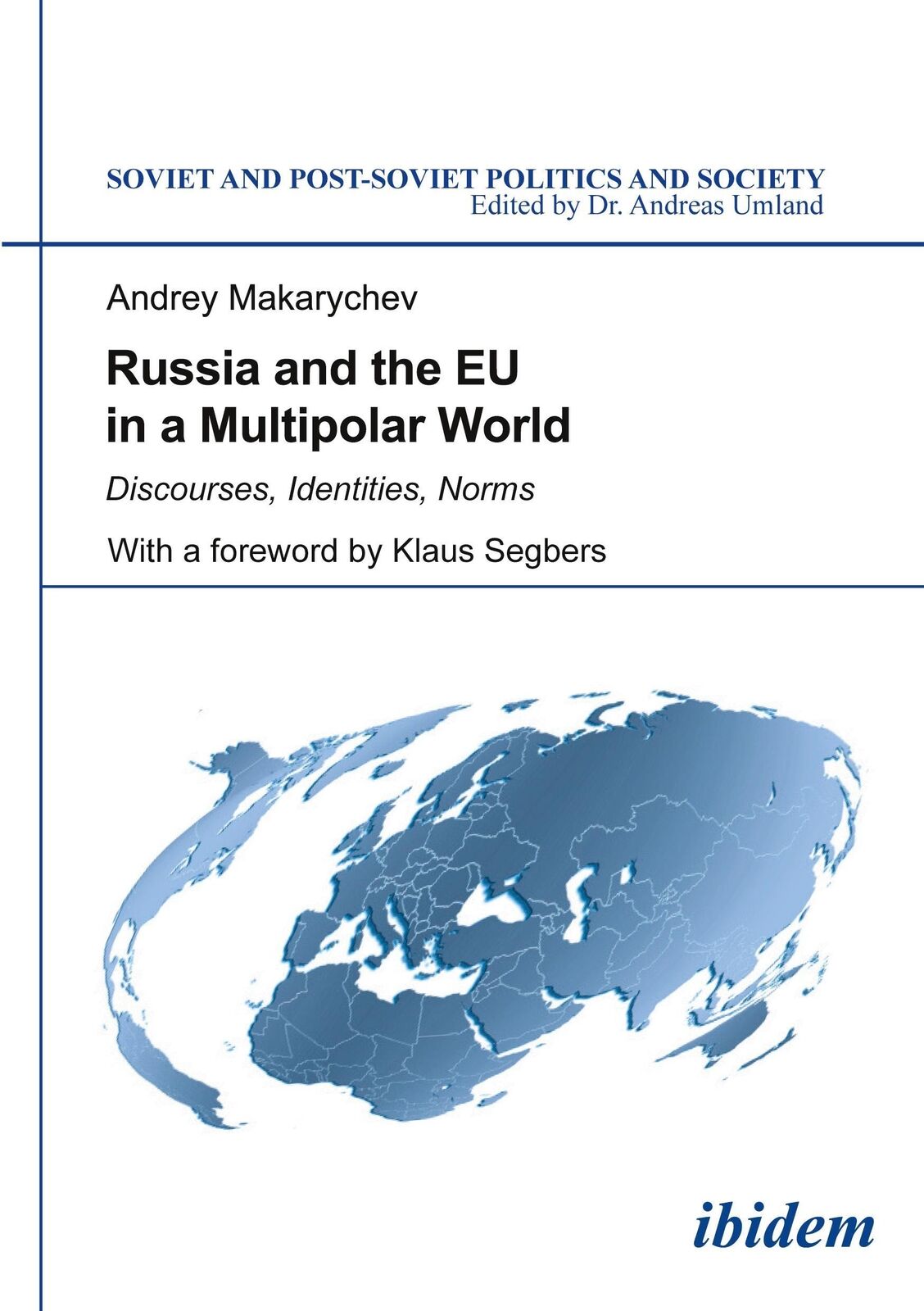Thumbnail - Andrey Makarychev | Russia And The Eu In A Multipolar World |