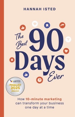 BEST 90 DAYS EVER by ISTED, HANNAH Paperback Self Help Business