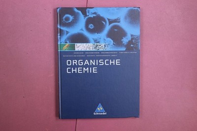 380431 Karl Risch, ORGANISCHE CHEMIE Schroedel Verlag HC