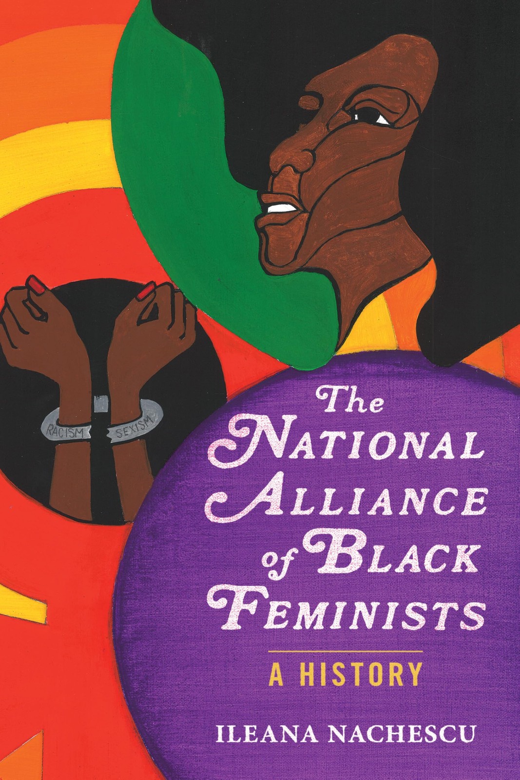 The National Alliance of Black Feminists: A His. Nachescu, Nachescu, Paperback**