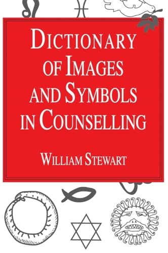 Dictionary Of Images And Symbols In Counselling William Stewart Book - Image 7