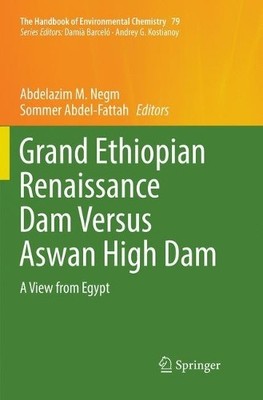 Grand Ethiopian Renaissance Dam Versus Aswan High Dam - 9783030070663