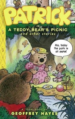 Patrick In A Teddy Bear's Picnic: And Other Stories by Geoffrey Hayes (English)