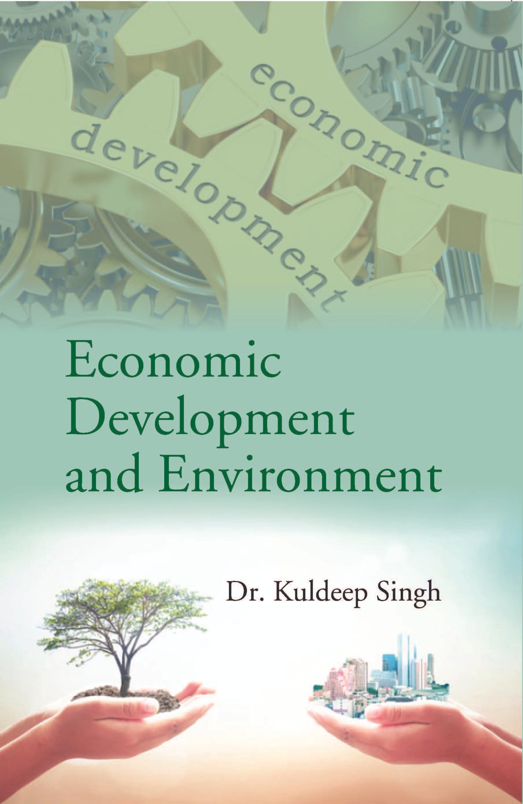 Economic Development and Environment [Hardcover]