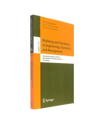 Modeling and Simulation in Engineering, Economics, and Management: International