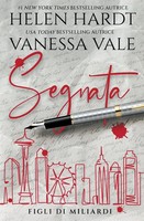 Segnata Vanessa Vale (U. A.) Taschenbuch Figli di miliardi Italienisch 2022