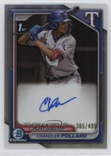 2024 Bowman Chrome Prospect Refractor 365/499 Chandler Pollard #CPA-CP Auto pi4