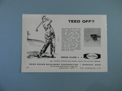 1963 GOOD ROADS MACHINERY SNOW PLOW ''TEED OFF?'' SALES ART AD