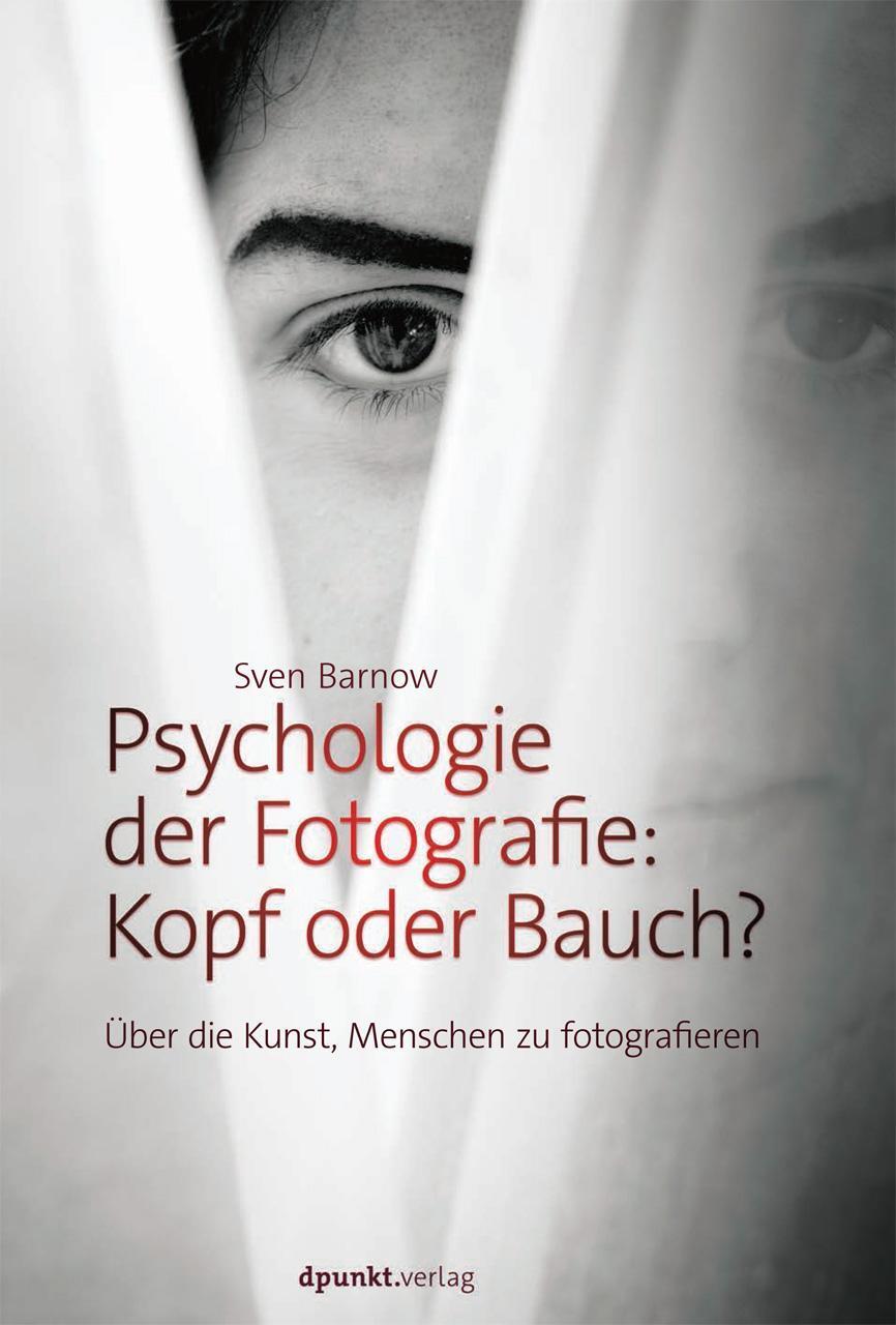 Thumbnail - Psychologie Der Fotografie: Kopf Oder Bauch? Sven Barnow