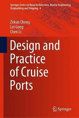 Design and Practice of Cruise Ports by Lei Gong, Chen Li and Zekun ...
