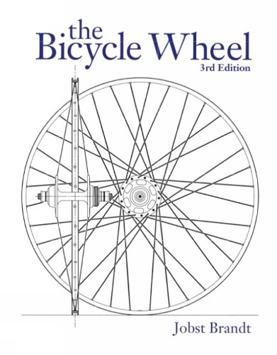 The Bicycle Wheel by Jobst Brandt - 9781739126735