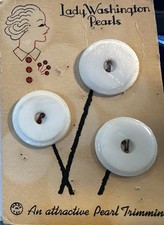 Vintage Sewing  Buttons 1940’s. Graphics! Lady Washington Pearls 15/16”