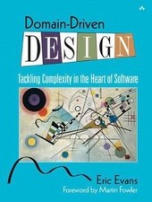 Domain-Driven Design: Tackling Complexity in ...