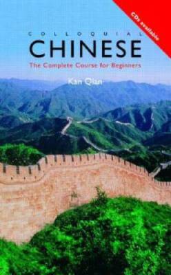 Colloquial Chinese: The Complete Course for Beginners - Paperback - GOOD