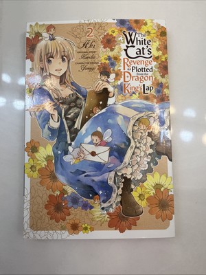The White Cat's Revenge As Plotted from the Dragon King's Lap Manga Vol. 2