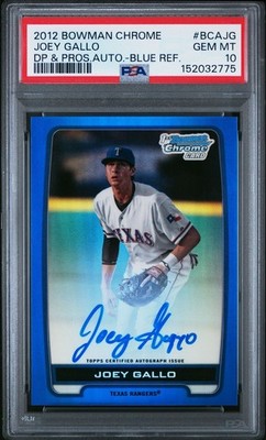 2012 Bowman Chrome Blue Refractor JOEY GALLO Auto /150 PSA 10 #BCAJG
