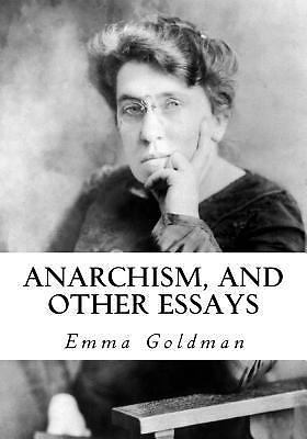 Anarchism, and Other Essays, Paperback by Goldman, Emma; Havel, Hippolyte, Br...