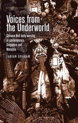 Fabian Graham Voices from the Underworld (Hardback) Alternative Sinology