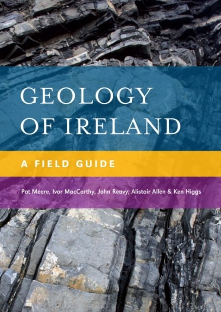 Geology of Ireland by Alistair Allen (Paperback Book)