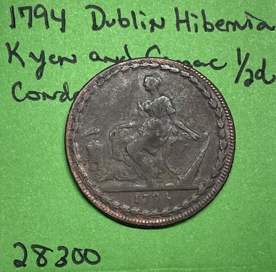 1794 Dublin Hibernia Mines Camac Kyan and Camac Halfpenny 1/2p Conder Token