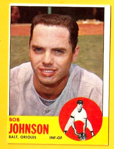 1963   TOPPS  BOB JOHNSON  HIGH #504  NRMT or better    ORIOLES