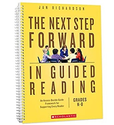 The Next Step Forward in Guided Reading Paperback Jan Richardson