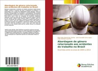 Abordagem De GêNero Relacionado Aos Acidentes Do Trabalho No Brasil Mara Alice M
