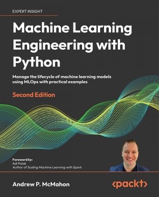 Andrew P. McMah Machine Learning Engineering  with Pyt (Taschenbuch) (US IMPORT)