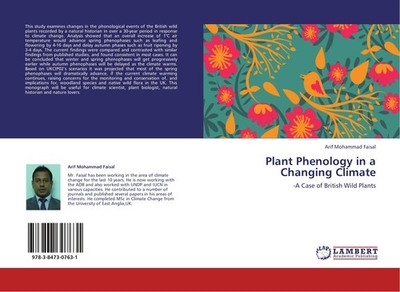 Plant Phenology in a Changing Climate Arif Mohammad Faisal