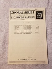 Choral Series From the Catalog of J. Curwen  Sons No.9564 1945