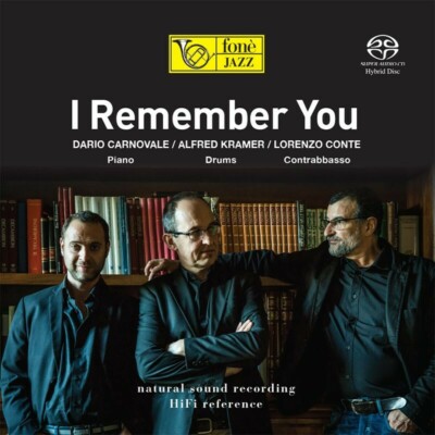 Dario Carnovale, Kramer, Conte: I Remember You - Hybrid SACD