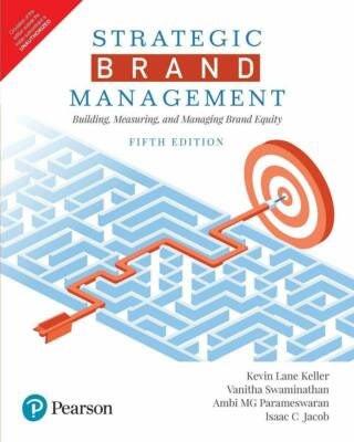 New: Strategic Brand Management   5th INTL ED 9789353946135