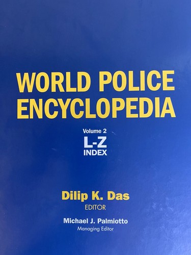 WORLD POLICE ENCYCLOPEDIA VOLUMES 1 & 2 edited by Dilip K. Das & others - Picture 6 of 8