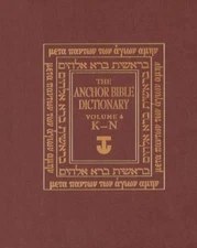 The Anchor Bible Dictionary, Vol. 4: K-N, , 9780385193627