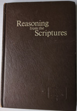 Reasoning From the Scriptures 1985 Watchtower Jehovah Witnesses Answers