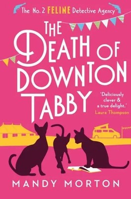 Mandy Morton | The Death of Downton Tabby | Taschenbuch | Englisch (2024)