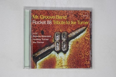 Mr. Groove Band Rocket 88 Tribute to Ike Turner CD