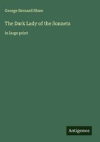 George Bernard Shaw | The Dark Lady Of The Sonnets | Buch | Englisch (2025)