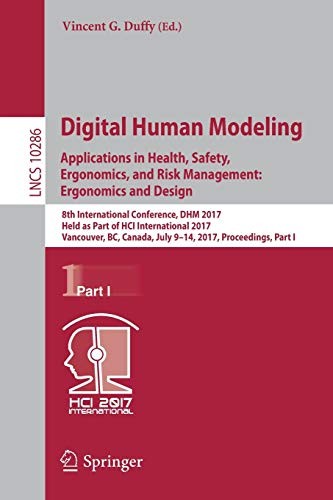 Springer Digital Human Modeling. Applications In Health, Safety, Ergonomics, And Risk Management: Ergonomics And Design - Image 2